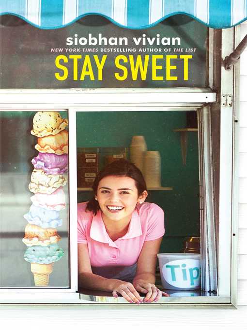 Title details for Stay Sweet by Siobhan Vivian - Available